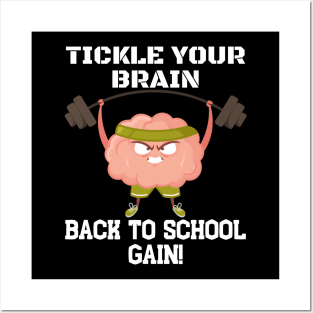 TICKLE YOUR BRAIN BACK TO SCHOOL GAIN! FUNNY BACK TO SCHOOL Posters and Art